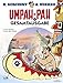 Umpah-Pah Gesamtausgabe: Umpah-Pah: die Rothaut. Die Plattfüße greifen an. Der Schrecken der Meere. In geheimer Mission. Häuptling Kranke Leber
