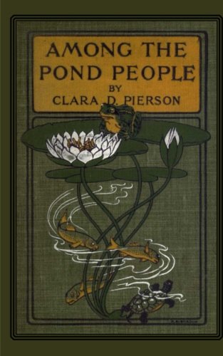 Among the Pond People 1636002552 Book Cover