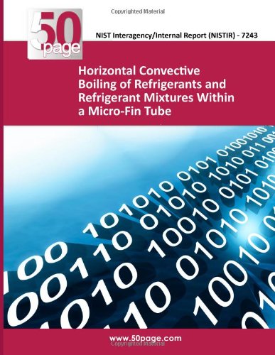 Horizontal Convective Boiling of Refrigerants and Refrigerant Mixtures Within a Micro-Fin Tube