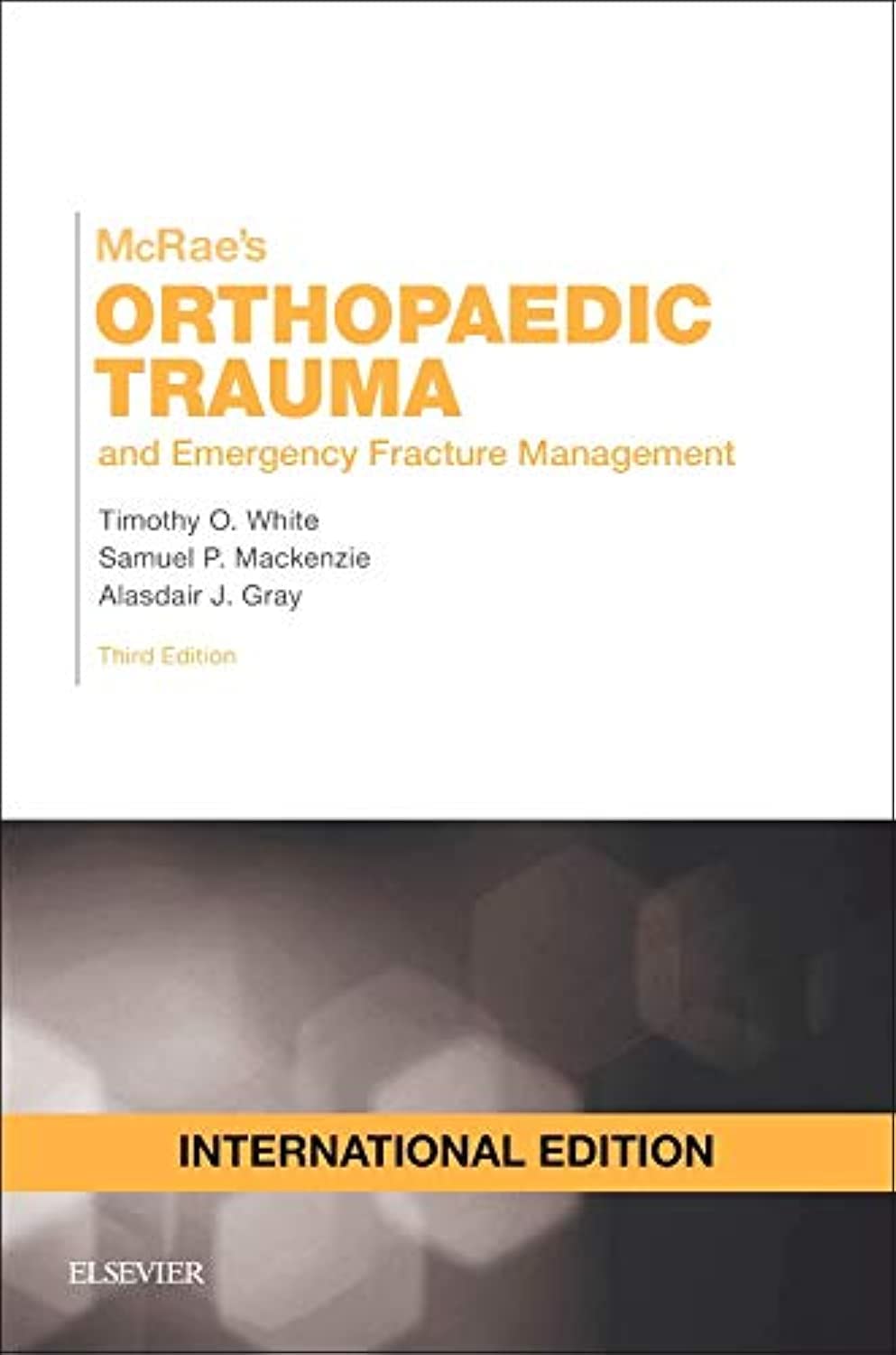 McRae's Pocketbook of Orthopaedic Trauma and Emergency Fracture Management , International Edition