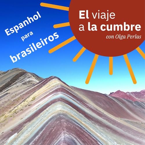 Espanhol para brasileiros | El viaje a la cumbre cover art