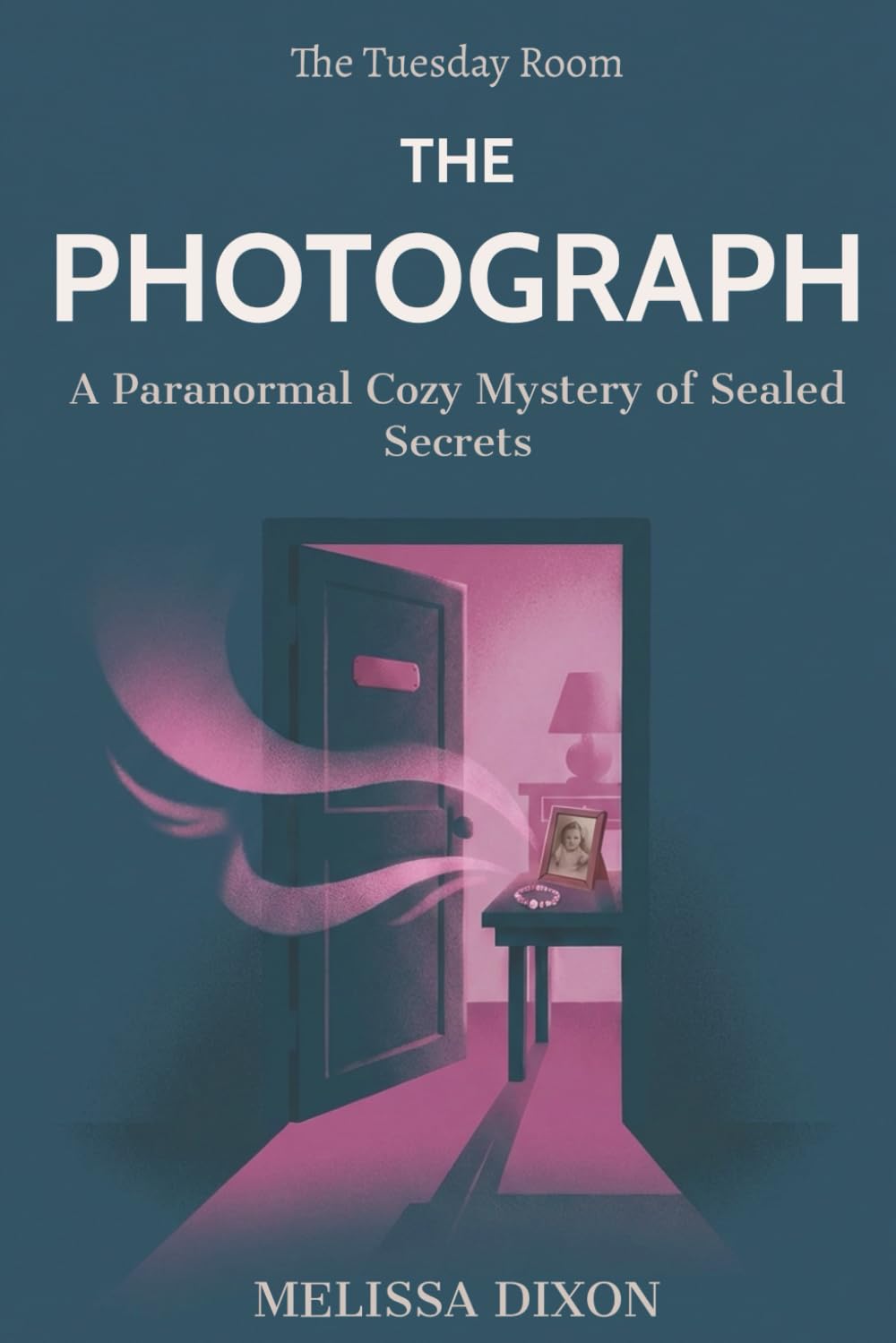 The Tuesday Room - The Photograph: A Paranormal Cozy Mystery of Sealed Secrets