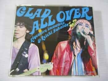 忌野清志郎&仲井戸\\"CHABO\\"麗市/GLAD ALL OVER 忌野清志郎/仲井戸