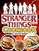 Stranger Things Cookbook: A Book For Relaxing Through Cooking Food With Many Recipes And Images