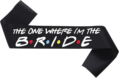 Banda de novia para ser, banda de The one Where I'm The Bride ' Sash para despedidas de soltera fiesta, decoración de boda, recuerdos de fiesta,