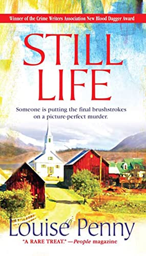 Still Life: A Chief Inspector Gamache Novel