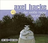 Der weiße Neger Wumbaba. CD - Axel Hacke