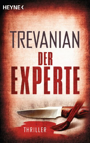 Der Experte: Thriller (German Edition)