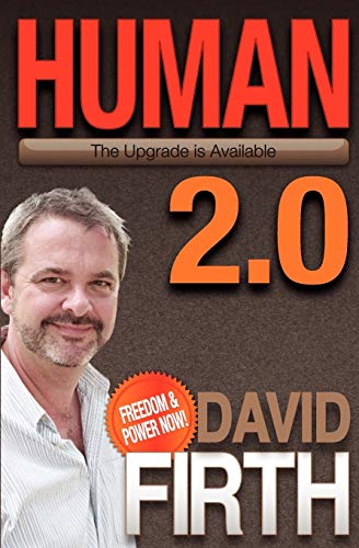 Human 2.0: The Upgrade is Available