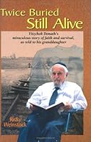 Twice Buried, Still Alive 1568714130 Book Cover