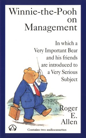 Winnie-the-Pooh on Management: Allen, Roger E.: 9780453009096: Amazon.com: Books