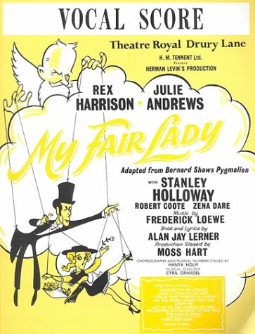 My Fair Lady: Vocal Score 0863598811 Book Cover