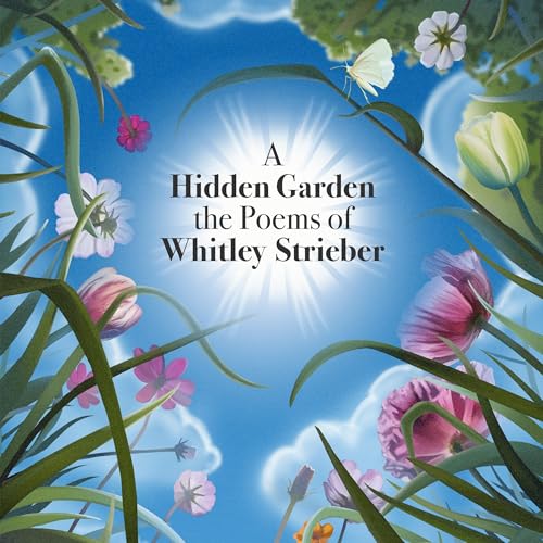 A Hidden Garden by Whitley Strieber episode artwork