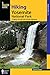 Hiking Yosemite National Park: A Guide To 59 Of The Park's Greatest Hiking Adventures (Regional Hiking Series)