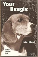 Your Beagle (Your Dog Books) 0877140340 Book Cover