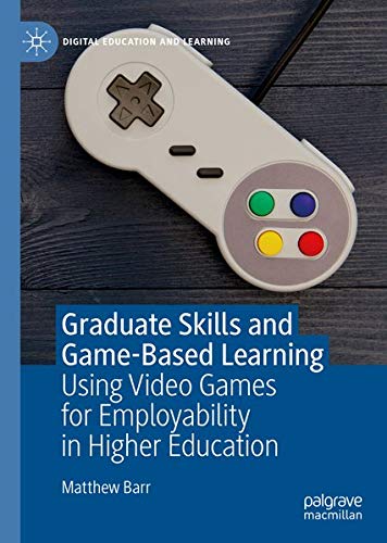 Buy Graduate Skills and Game-Based Learning — BookShops.in
