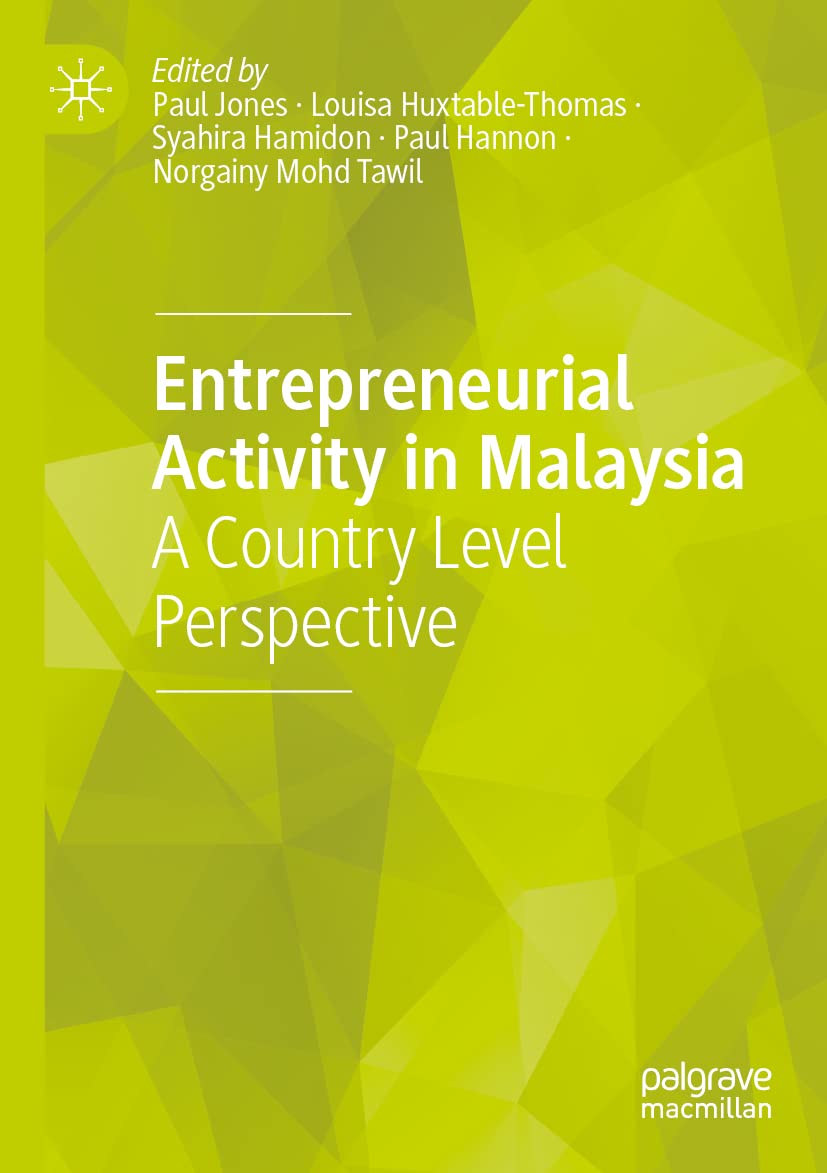 Entrepreneurial Activity in Malaysia: A Country Level Perspective