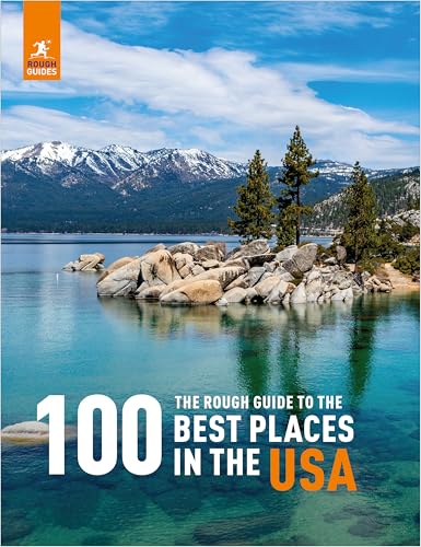 The Rough Guide to the 100 Best Places in the USA (Inspirational Rough Guides)