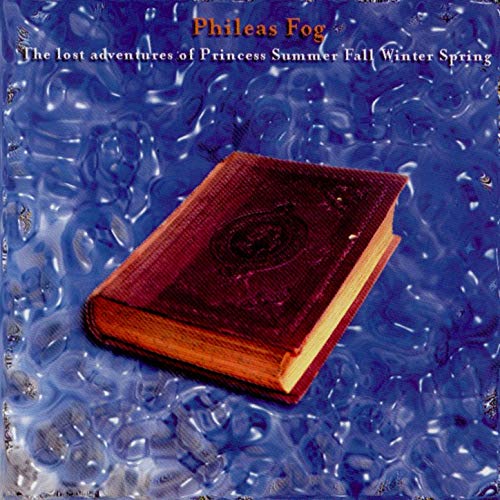 Amazon MusicでPhileas FogのThe Lost Adventures of Princess Summer Fall ...