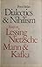 Dialectics and Nihilism: Essays on Lessing, Nietzsche, Mann and Kafka