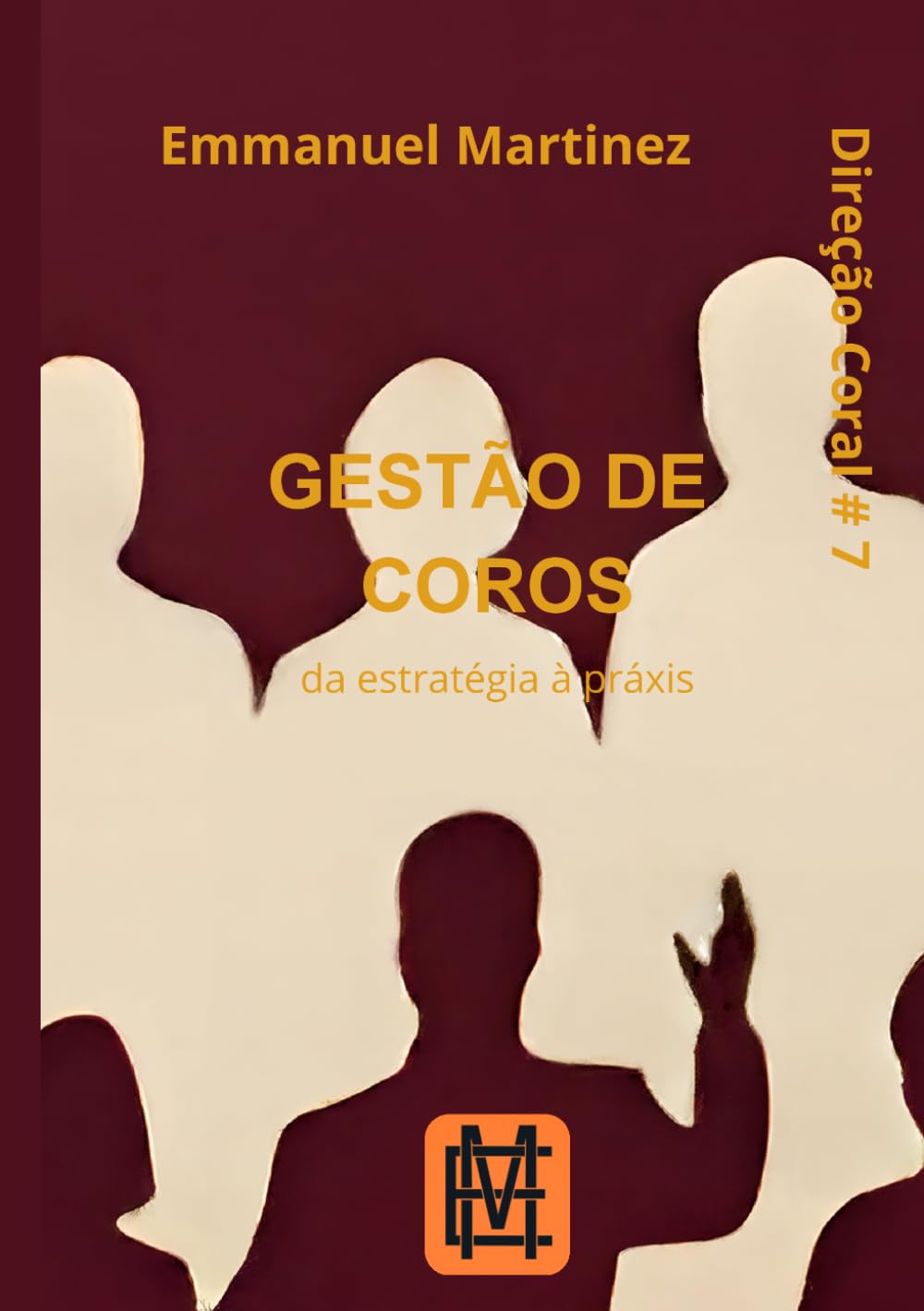 Gestão de Coros: da estratégia à práxis (Direção Coral)