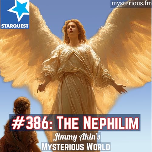 The Nephilim (Bible Mystery: Aliens? Angels? Something Else?) Podcast Por arte de portada