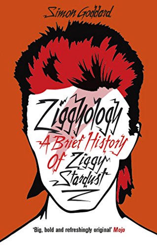 Télécharger Ziggyology: A Brief History of Ziggy Stardust (English Edition) PDF