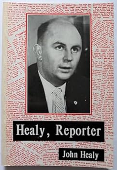 Paperback Healy, reporter: The early years Book