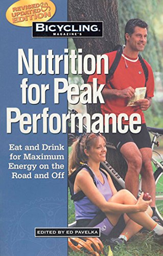 Rodale Pavelka, Ed Bicycling Magazine'S Nutrition For Peak Performance cover