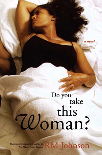 Do You Take This Woman A Novel Kindle Edition By Johnson Rm Literature Fiction Kindle Ebooks Amazon Com