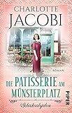 jacobins toulouse  Die Patisserie am Münsterplatz – Schicksalsjahre (Die Kuchenkönigin von Straßburg 2): Roman