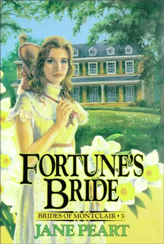 Fortune's Bride: Book 3 (Brides of Montclair)