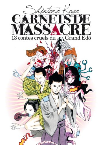 Carnets De Massacre — Tome 1
