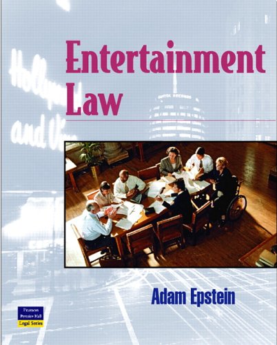 Entertainment Law 1st Edition