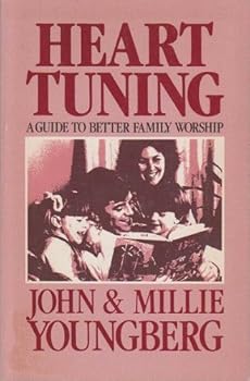Paperback Heart tuning: A guide to better family worship Book