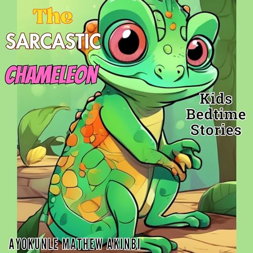 The Sarcastic Chameleon by Ayokunle Mathew Akinbi episode artwork