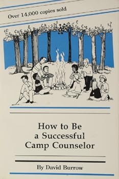 Paperback How to Be a Successful Camp Counselor Book
