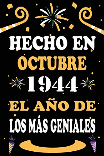 Hecho En Octubre 1944 El Año De Los Más Geniales: 76 años. Libro de visitas, cuaderno, 110 páginas de felicitaciones, idea de regalo, regalo de aniversario para pareja, niño, mujer, hombre