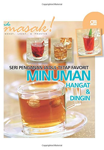 Seri Penganan Jadul tetap Favorit: Minuman Hangat & Dingin
