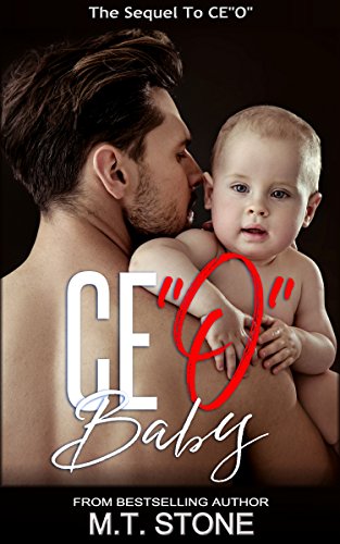 CEO Baby: The Sequel To CEO (Bettergasms Inc