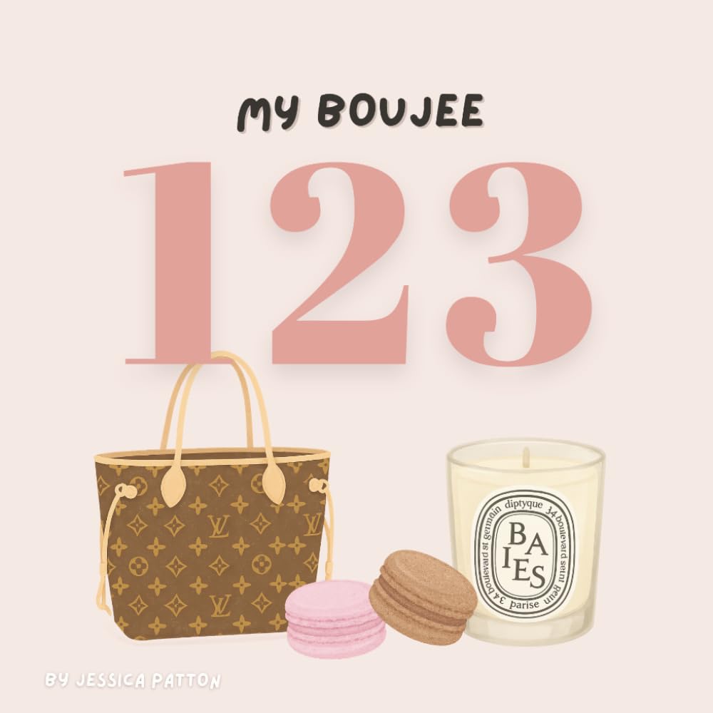 My Boujee 123 (My Boujee Baby)