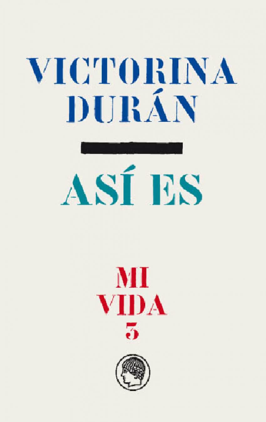 Mi vida (3). Así es (Monografías y estudios)