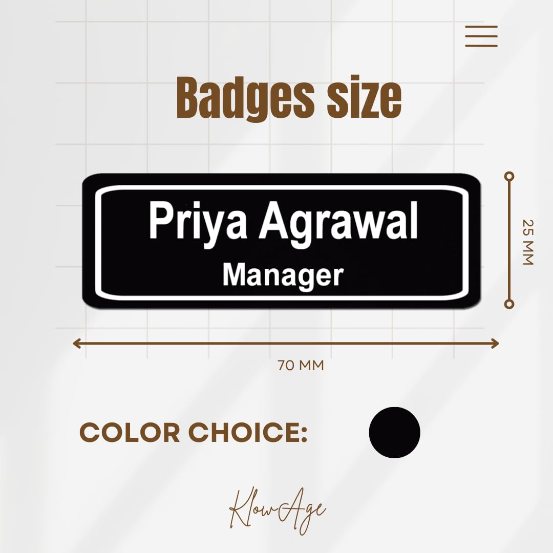 KlowAge Customised Black Acrylic Engraved Name Badges with Pin Back,  Professional Name Plate for Office, Staff, Doctor, Badge Holder Size 7.00  Centimeters (Length)+2.50 Centimeters(Height) : Amazon.in: Office Products