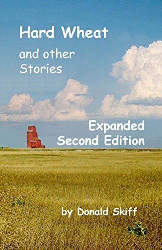  Hard Wheat and other Stories: Expanded Second Edition (English Edition)