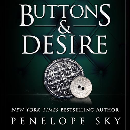 Buttons and Desire by Penelope Sky episode artwork