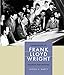 Communities of Frank Lloyd Wright: Taliesin and Beyond