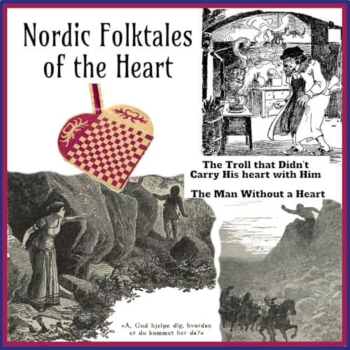 Nordic Folktales of the Heart