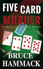Five Card Murder: A clean-read private investigator mystery (Smiley and McBlythe Mystery Series Book 3)