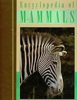 Encyclopedia of Mammals 0761405917 Book Cover