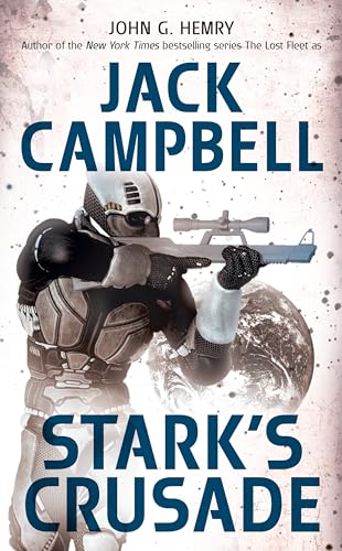 Stark's Crusade (Stark's War, Book 3)